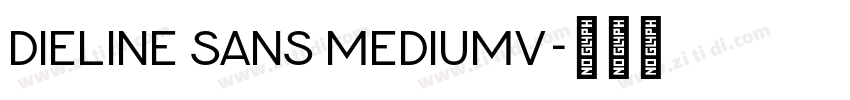 Dieline Sans MediumV字体转换 Dieline Sans MediumV字体转换
